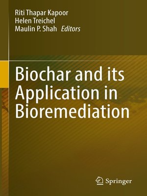 cover image of Biochar and its Application in Bioremediation